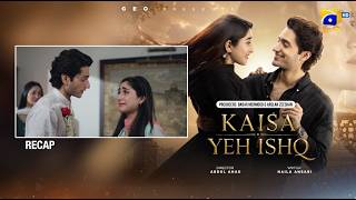 Recap Kaisa Yeh Ishq Episode 15 - 29th August 2026 - Har Pal Geo