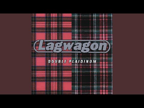 To All My Friends - Lagwagon