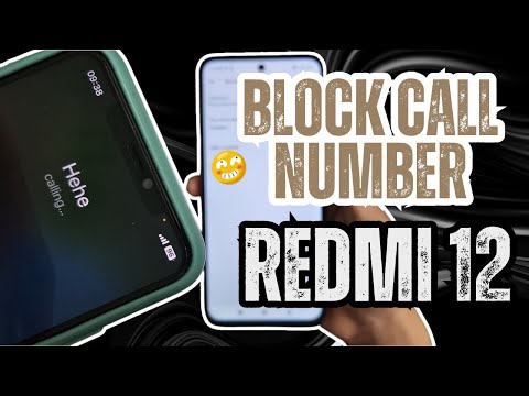 How to Block Number Xiaomi Redmi 12
