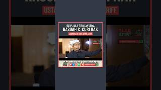 Ini Punca Berlakunya Rasuah & Curi Hak