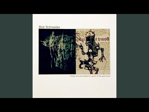 Lorena - Bob Schneider