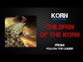 Korn - Children Of The Korn [Lyrics Video]