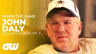 GW Big Interview: with John Daly - Part 1