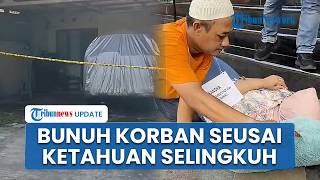 Wanita di Tangsel Dibunuh Eks Suami Siri, Pelaku Rencanakan Aksi Seusai Ketahuan Selingkuh