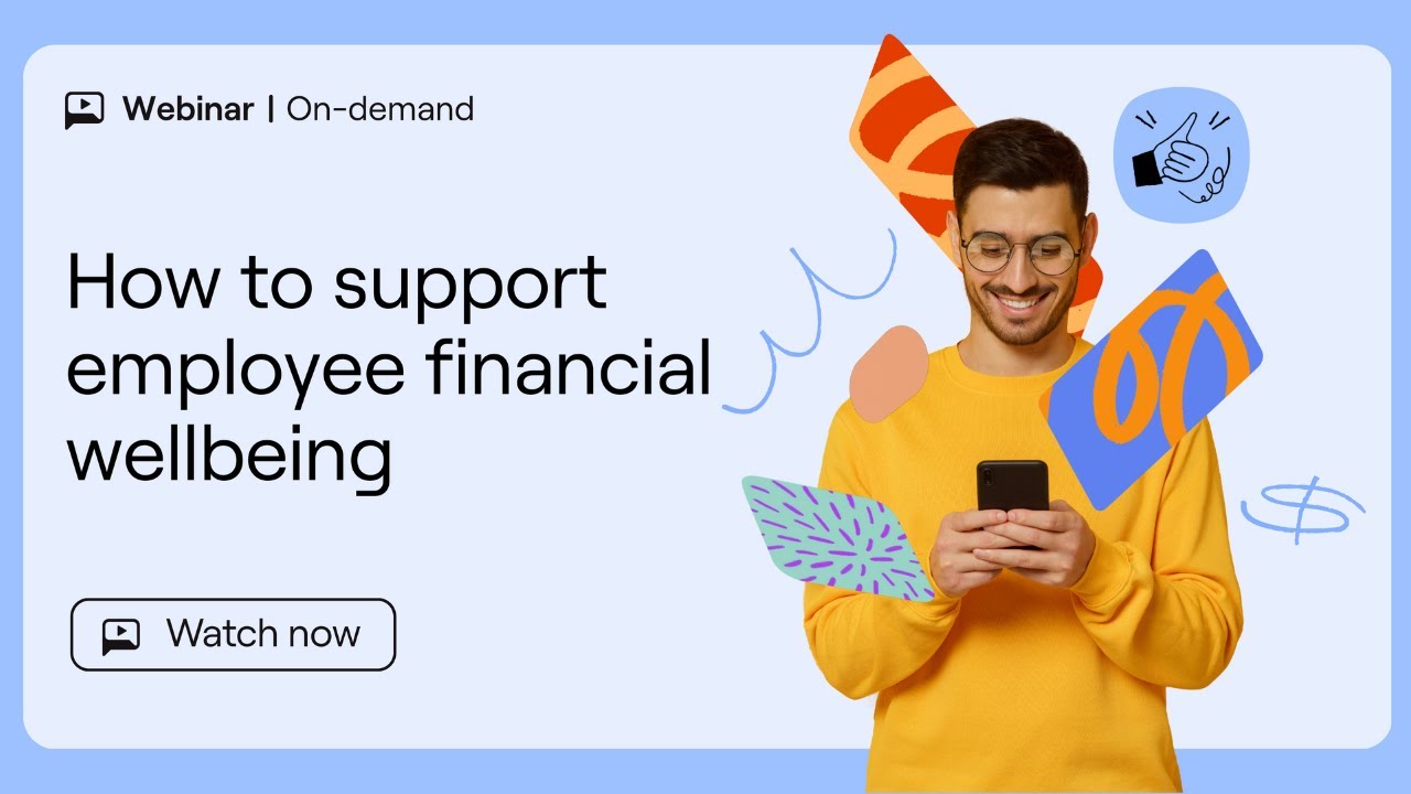 How to support employee financial wellbeing | Panel Discussion