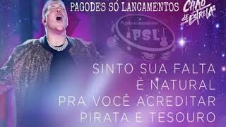 Ferrugem - Sinto sua Falta / É natural / Pra Vc Acreditar / Pirata e Tesouro