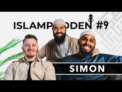 Islampodden - Specialavsnitt #9 Från Ateism till Monoteism: Simons bön besvarades