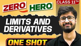 Limits and Derivatives | Full Chapter in ONE SHOT | Chapter 12 | Class 11 Maths 🔥