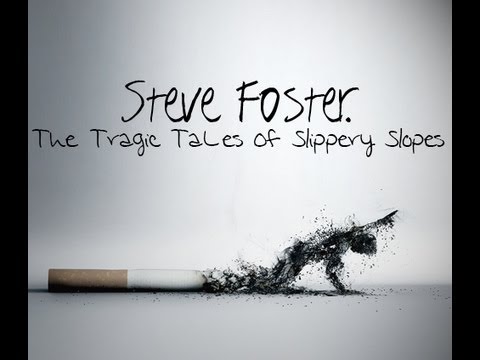 Steve Foster  The Tragic Tales Of Slippery Slopes