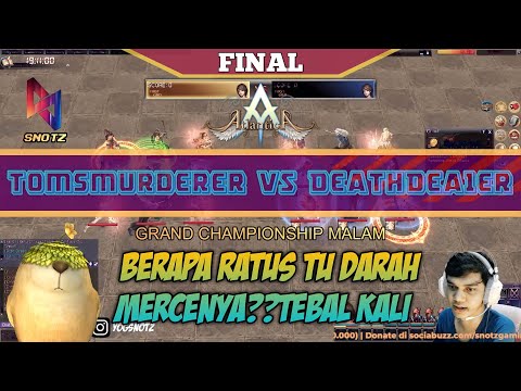 GRAND CHAMPIONSHIP [MALAM] tomsmurderer VS DeathDea1er 5/3/2023 - Atlantica Valofe