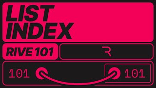Rive 101 - List Index