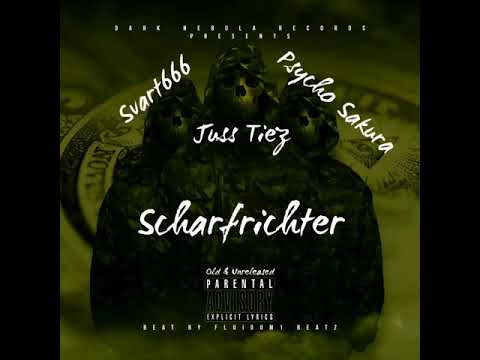 Juss Tiez feat. Svart666 & Psycho Sakura - Scharfrichter (Old & Unreleased) Freetrack