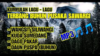 Download lagu Kumpulan lagu mp3 terbang buhun pusaka sawargi mp3