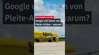Google will Daten von Pleite-Airline – warum?