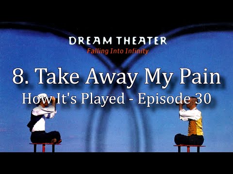 Dream Theater - Take Away My Pain - How It's Played Episode 30 (Free Guitar Tab Book!)