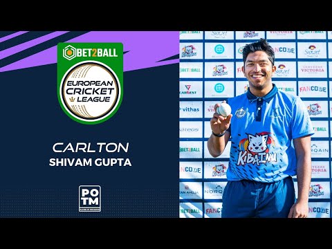 POTM:  S.Gupta - PCK vs CAR | Highlights | Bet2Ball European Cricket League Day 2, Group C | ECL22