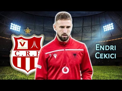 مهارات واهداف الالباني اندري شكيشي Endri Cekici لاعب شباب بلوزداد الجديد 2025 🔥
