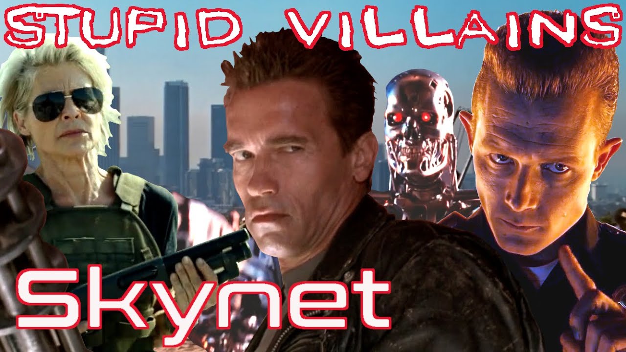 Villains Too Stupid To Win Ep.20 - Skynet (The Terminator Franchise)