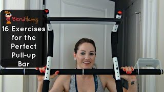 16 Exercises for the Perfect Pullup bar | Perfect Pullup Exercises