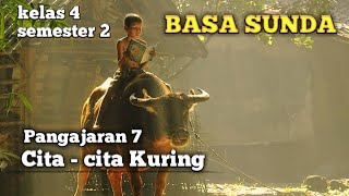 Download lagu Basa Sunda kelas 4  || Pangajaran 7 Cita cita kuring mp3