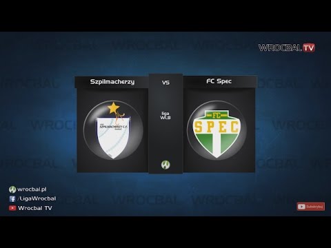 WROCBAL: Szpilmacherzy - FC Spec 1:6