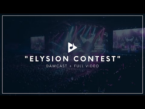 DAWcast - Elysion Competition Finalist (Sonuscore/Best Service)