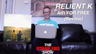 Relient K - Air For Free (Album Reaction + Review) | The Ethan Ens Show