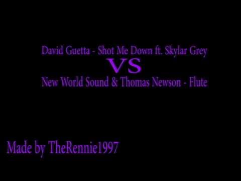 Shot Me Down VS flute (David Guetta, New World Sound & Thomas Newson ) (Remix)