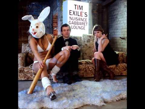 Tim Exile's Nuisance Gabbaret Lounge [full album]