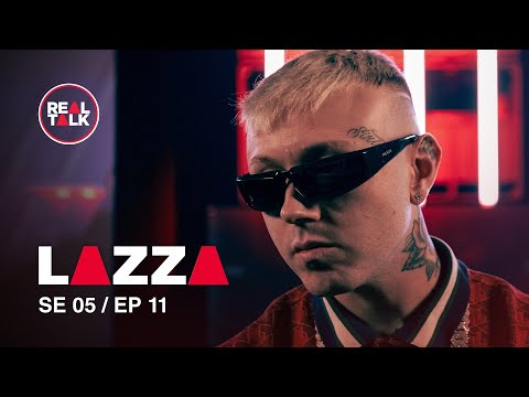 Video thumbnail for Real Talk - Lazza Pt. 2