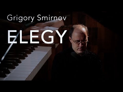 Grigory Smirnov — Elegy