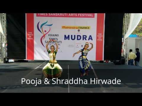 Pooja & Shraddha Hirwade Jugalbandhi : Bharatnatyam & Kuchipudi