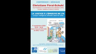 La justice à l'épreuve de l'IA. Conférence de Christiane Féral-Schuhl