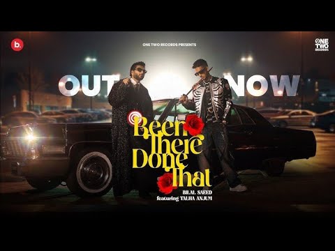BTDT (Been There Done That) – Official Video | Bilal Saeed, Talha Anjum | Superstar Album
