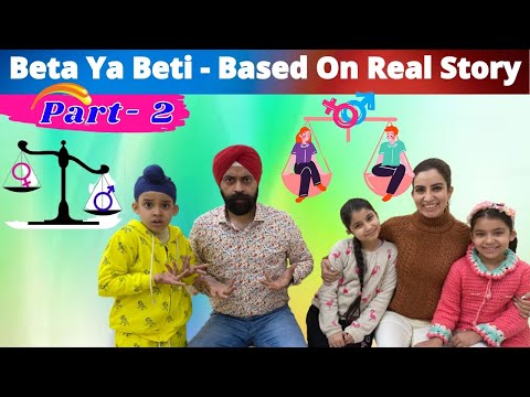 Beta Ya Beti - Based On Real Story - Season 2 - Part 2 | Ramneek Singh 1313 | RS 1313 VLOGS