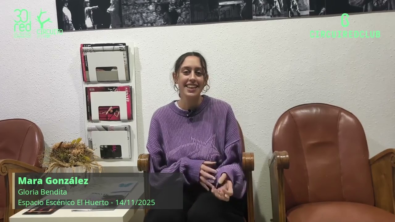 Gloria Bendita || CircuiRedClub || El Huerto || 14 de noviembre de 2025