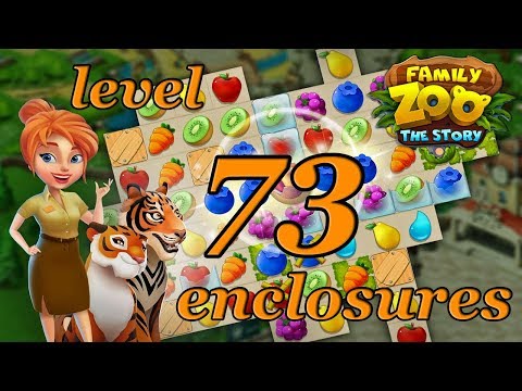 Family Zoo: The Story Enclosures level 73