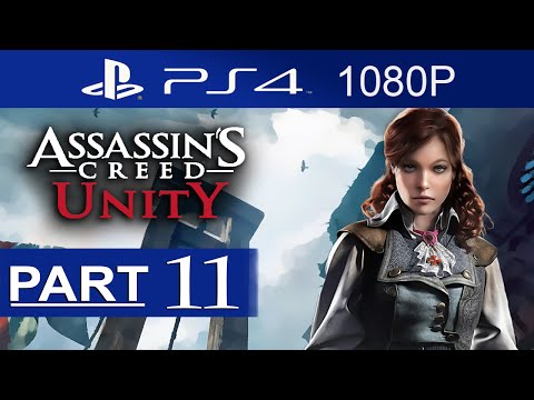 Assassin's Creed Unity Walkthrough Part 11 [1080p HD] Assassin's Creed Unity Gameplay No Commentary