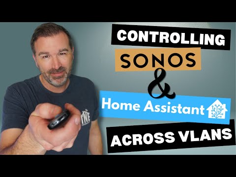 Full Control of Sonos and Home Asst with Unifi FW Rules