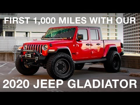 First 1,000 Miles With A Jeep Gladiator