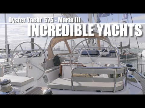 INCREDIBLE YACHTS  |  Oyster Yacht  575   Marta III - Sailing Yacht   #yachting  #boating