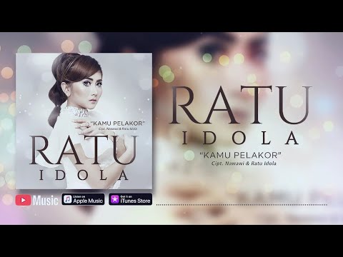 Ratu Idola - Kamu Pelakor (Official Video Lyrics) #lirik
