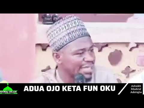 SISE ADUA OJO META FUN OKU. By Shaikh Musharraf Aderogba