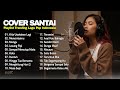 Lagu Cover Santai Playlist Trending Lagu Pop Indonesia 2025