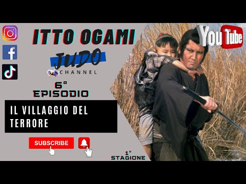 Itto Ogami - St. 1 - Ep. 6 - Il Villaggio del terrore