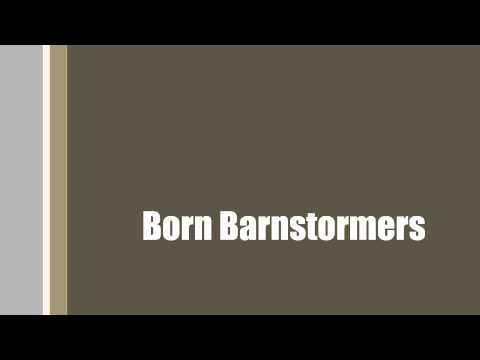 Train Robbin' Scoundrels - Born Barnstormers