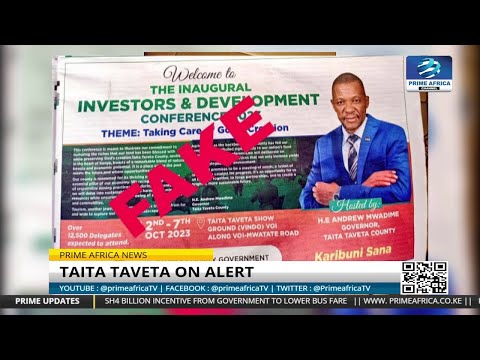 Taita Taveta distance itself from Fake Investors Conference Event Poster #PrimeAfricanews