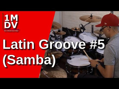 1MDV - The 1-Minute Drum Video #130 : Latin Groove #5 (Samba)
