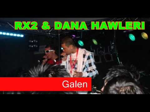 Rx2 & Dana Hawleri - Galen