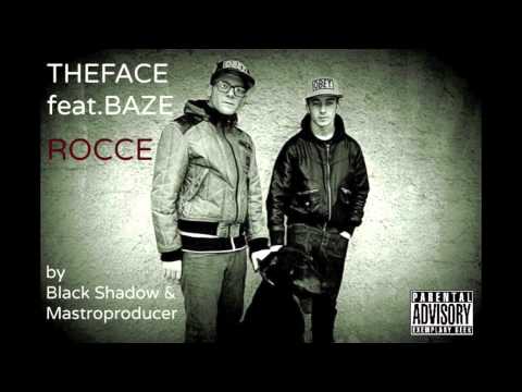 TheFace & Baze - Rocce